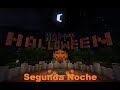 El Camino del Rey Mono | Segunda Noche de Halloween - Cap. 17