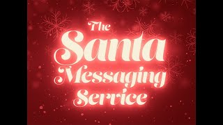 The Santa Messaging Service Promo 2024