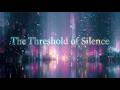 Does the Universe Have a Logic of Its Own? | The Threshold of Silence | Quantum & Spirituality