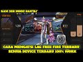AUTO LANCAR!! Cara mengatasi lag dan patah patah di game free fire - GAME BOOSTER FF 100% WORK