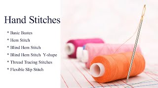How to Hand Sew: Flexible Slip Stitch | Blind Hem Stitches | Thread Tracing | Basting
