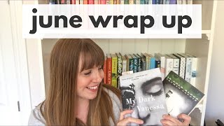 June Wrap Up | Part One