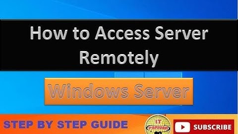 How to access remotely another computer or server | Remote access