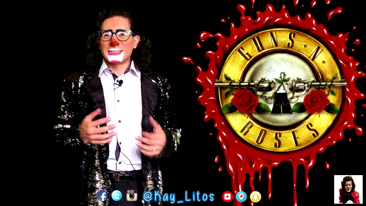 Payaso Roses TOP DE CANCIONES FAVORITAS DE LOS GUN´S ROSES - Payaso Guapo de Puebla ...
