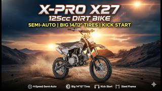 X-PRO X27 125cc Dirt Bike Review - Beginner Friendly Worth It