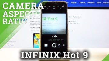 How to Adjust Camera Aspect Ratio – Camera Options in INFINIX Hot 9