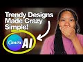 How to Use Canva AI to Create Trending Designs (Step-by-Step Tutorial)