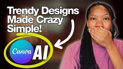 How to Use Canva AI to Create Trending Designs (Step-by-Step Tutorial)