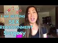 I&rsquo;M GETTING A SEX REASSIGNMENT SURGERY ( srs ) | Norika Clem