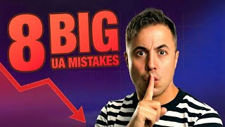 8 Reasons Most UA Strategies Fail as They Scale