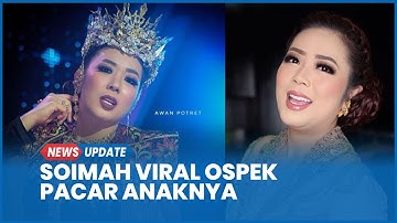 Sosok Soimah Viral Ospek Pacar Anaknya sampai Nangis dan Putus