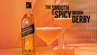Johnnie Walker Brown Derby