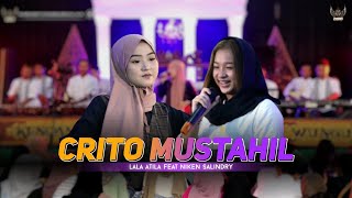 CRITO MUSTAHIL (Mung) - Lala Atila Ft. Niken Salindry - KENCANAWUNGU CAMPURSARI