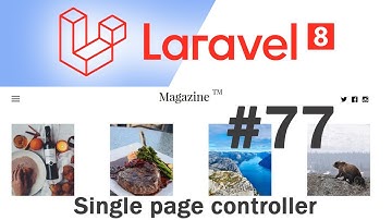 #77 Laravel 8 News Website | Single page controller | Quick programming tutorial