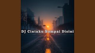 Cintaku Sampai Disini Saja