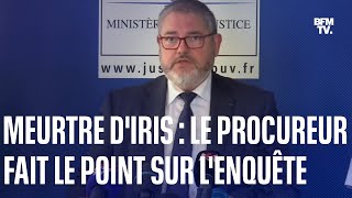 Meurtre d'Iris dans le Morbihan: le point du procureur de la République de Lorient sur l'enquête