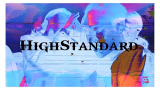 itachi - HighStandard