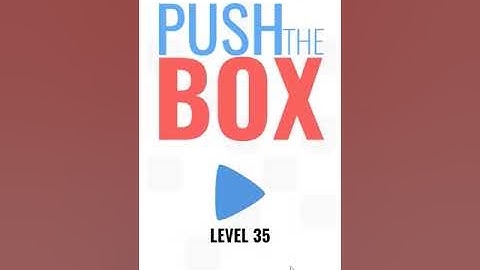 Push the Box Walkthrough