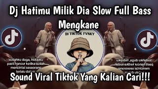 Download Lagu DJ JIKA KAU CINTA MENGAPA TAK MENAHANNYA FULL SONG • DJ HATIMU MILIK DIA SLOW BASS VIRAL TIKTOK🔥 MP3