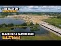 A428 Black Cat to Caxton Gibbet – Black Cat &amp; Barford Road - 17 May 2026