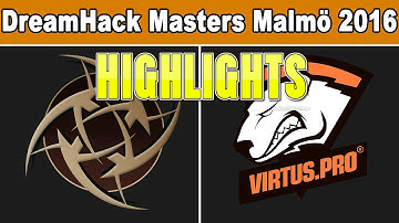 Nip Vs Virtus Pro DreamHack 2016 Highlights