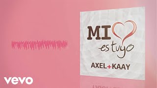 Miniatura de "Axel, Kaay - Mi Corazón Es Tuyo (Cover Audio)"