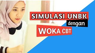 SIMULASI UNBK DENGAN WOKA CBT V24, MIRIP UNBK screenshot 3