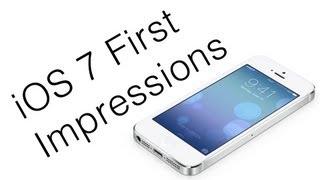 iOS 7 First Impressions