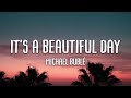 Michael Bublé - It