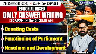 20 August 2026 - Editorial Based Daily Answer Writing | By Kinshuk Sir | KGS IAS English