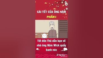 cái tết của ông năm p1