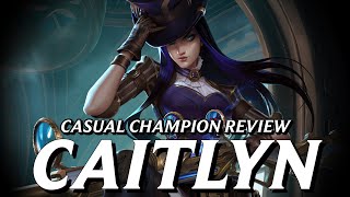 Caitlyn proves why League needs more Visual Updates || Casual Champion Review