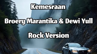 Download Lagu Broery Marantika \u0026 Dewi Yull Kemesraan Versi Rock MP3 Download Lagu Broery Marantika \u0026 Dewi Yull Kemesraan Versi Rock MP3