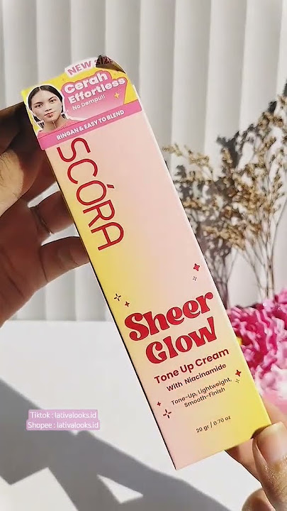Tone Up Cream Viral Scora‼️beneran bagus bikin glowing dan ga abu-abu/kusam🩷 #toneup #toneupcream
