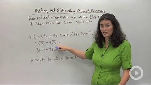 Adding and Subtracting Radical Expressions