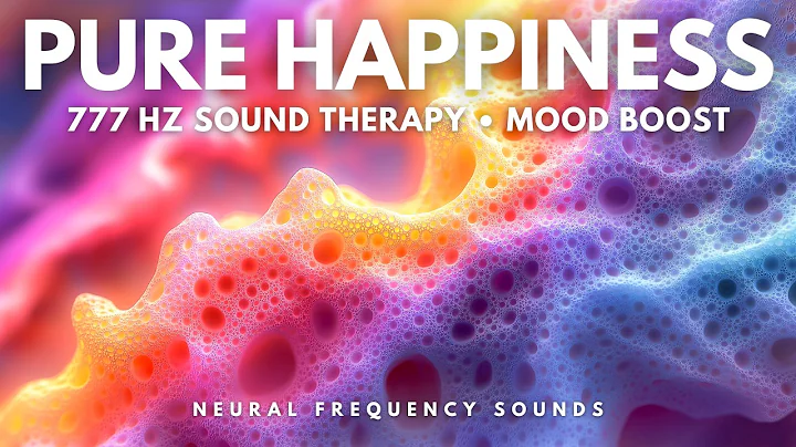 Happiness Frequency 777 Hz • Dopamine and Endorphin Release, Meditation Music