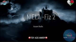 NIELA -Fiz2: [ Aceem Radio] #gasyrakoto