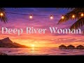 Deep River Woman Island Reggae Version mp3