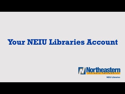 Your NEIU Libraries Account