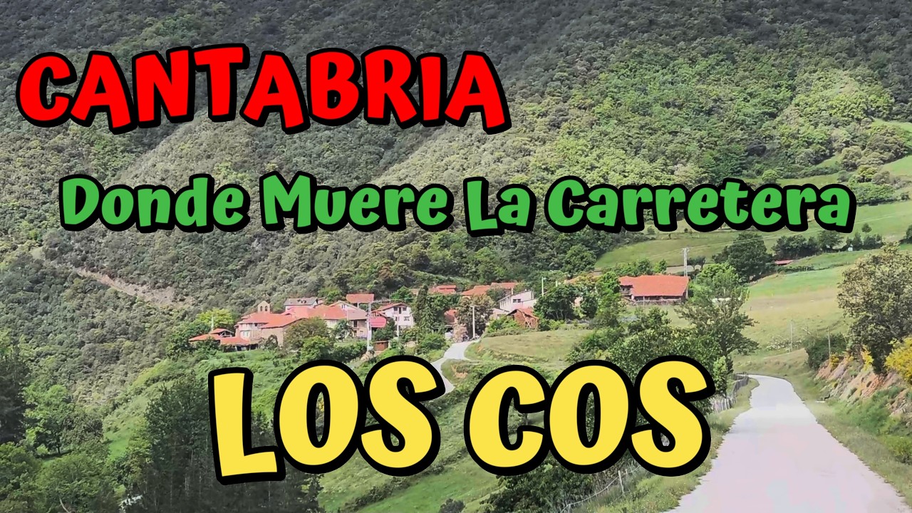 LOS COS 🌄 El hermoso pueblo de Cabezón de Liébana🏡 al final de la carretera 🏔️🐑🚶‍♂️