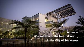 2026 CSJ Center Symposium | Session 12 | Connection to the Natural World, in the City of Tomorrow