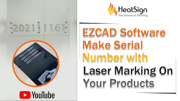 Serial Number with Laser Marking On Your Products By EZCAD Software