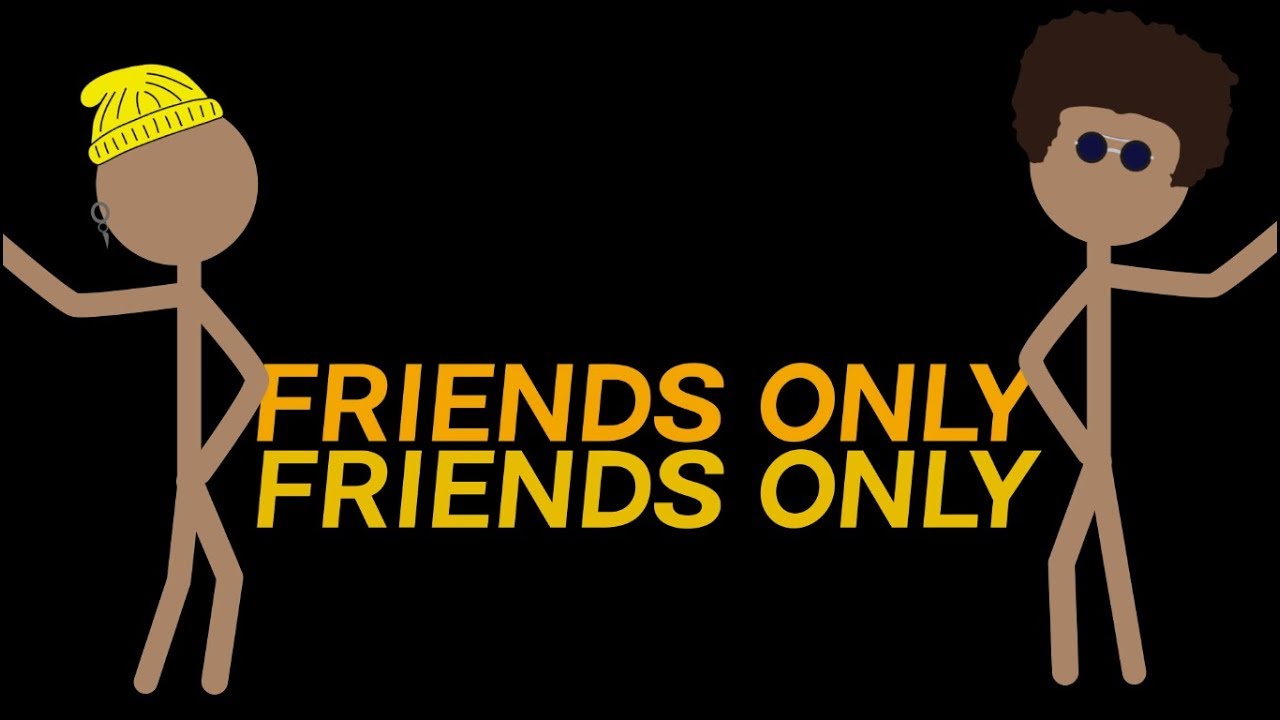 Онли френд. Only friends. Be only friends.