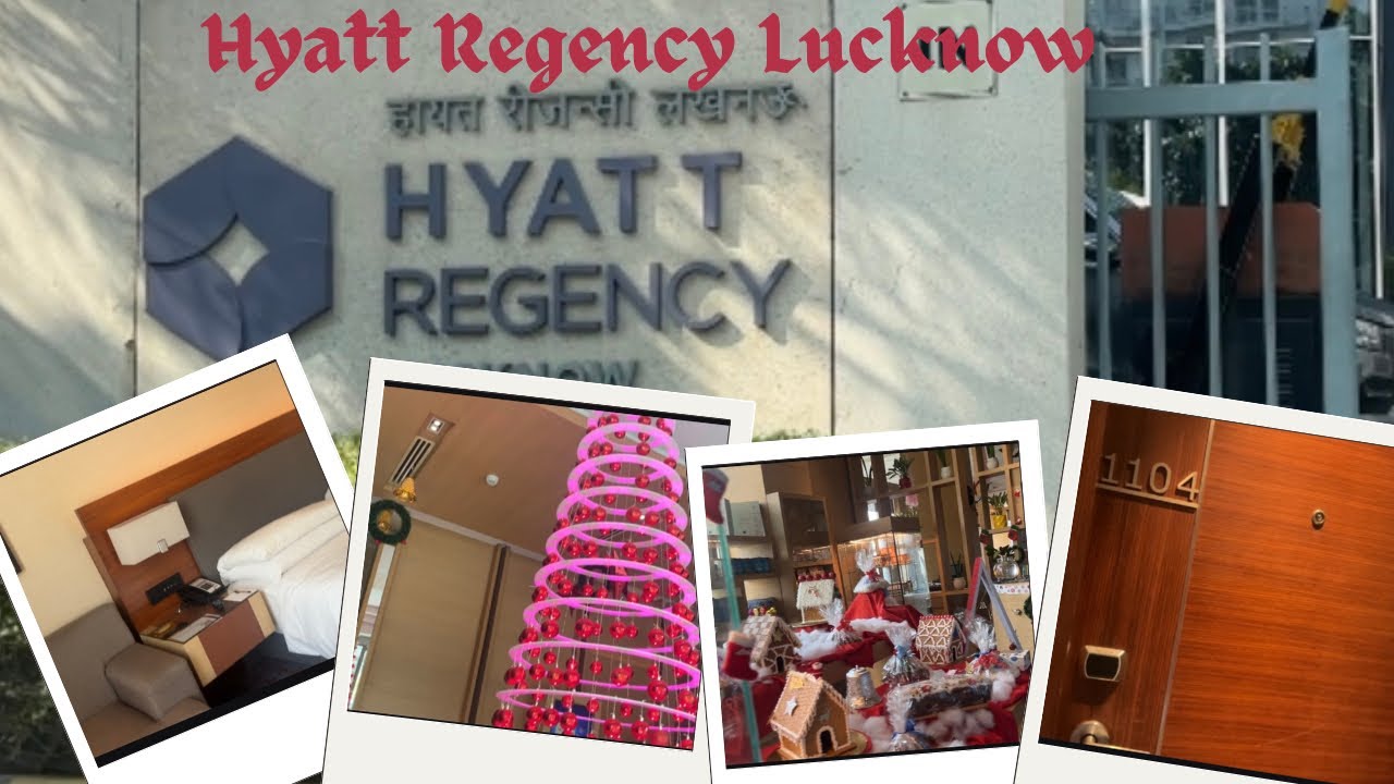 Hyatt Regency Lucknow5 Star PropertyStaycation in Lucknow