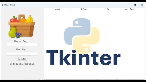 Python Tkinter Genel Tekrar -1