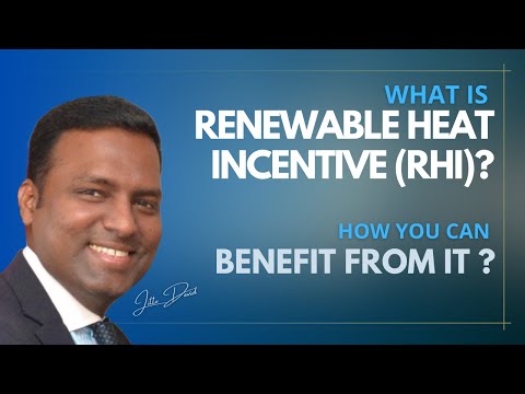 Renewable Heat Incentive (RHI)? How you can benefit from it?