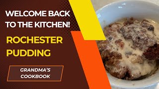 Rochester Pudding, from my grandmother’s cookbook.