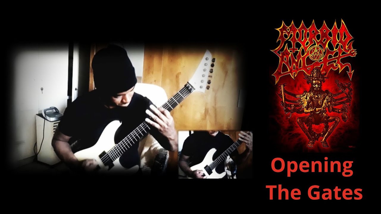 Morbid Angel - Opening the Gates guitar cover