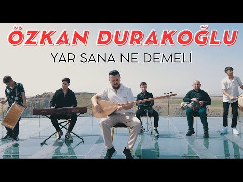 Özkan Durakoğlu - Yar Sana Ne Demeli - 2024 - Ozi Produksiyon