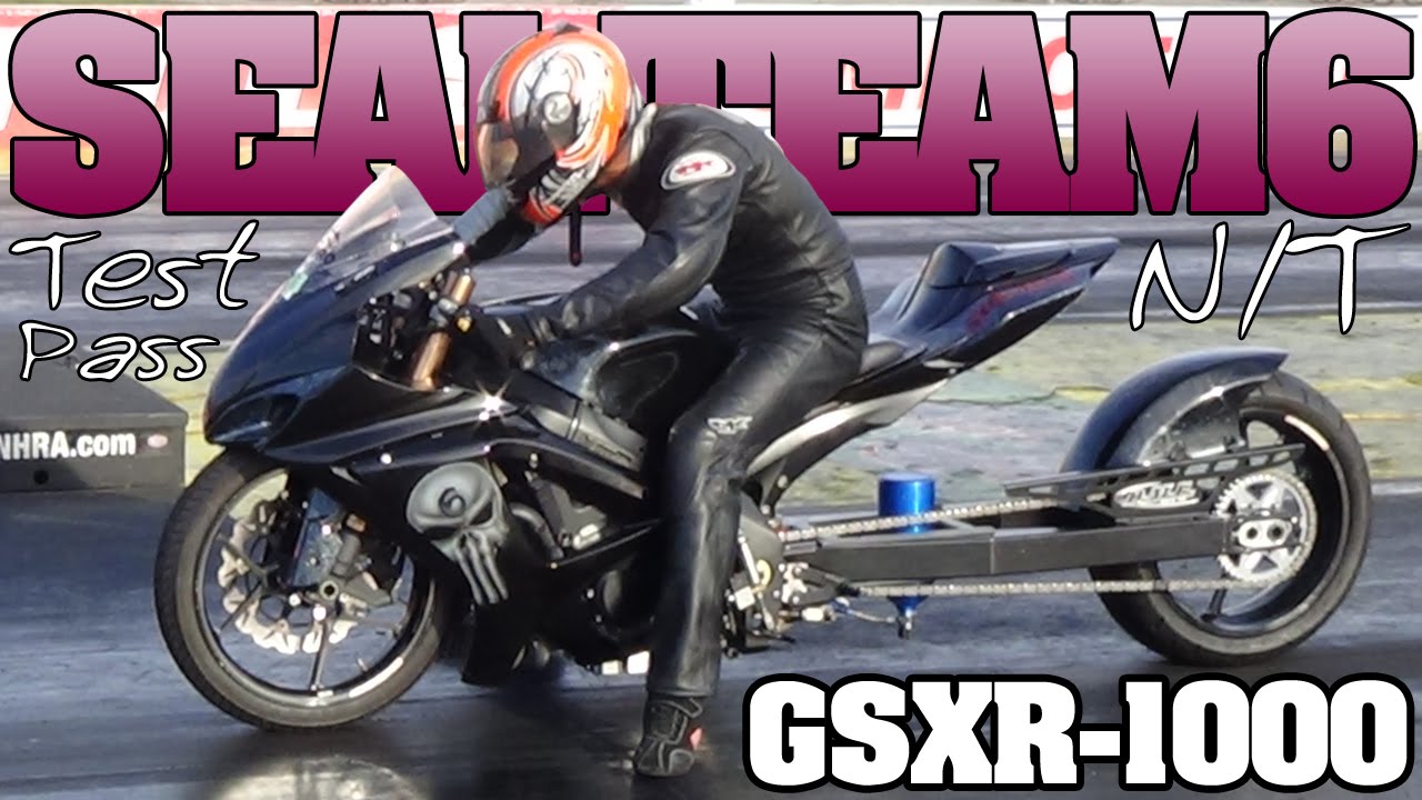 Seal Team 6 nitrous gsxr1000 grudge bike test pass Indy 2015 YouTube